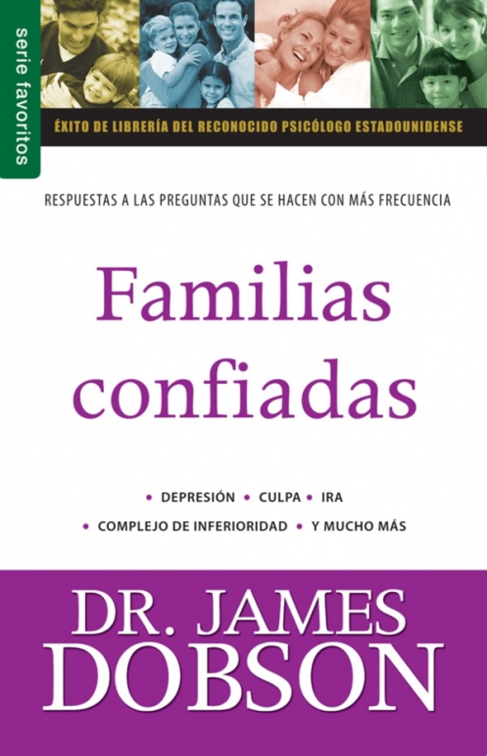 Familias Confiadas Vol. 2 -Edición Favoritos - Tapa Blanda – James Dobson