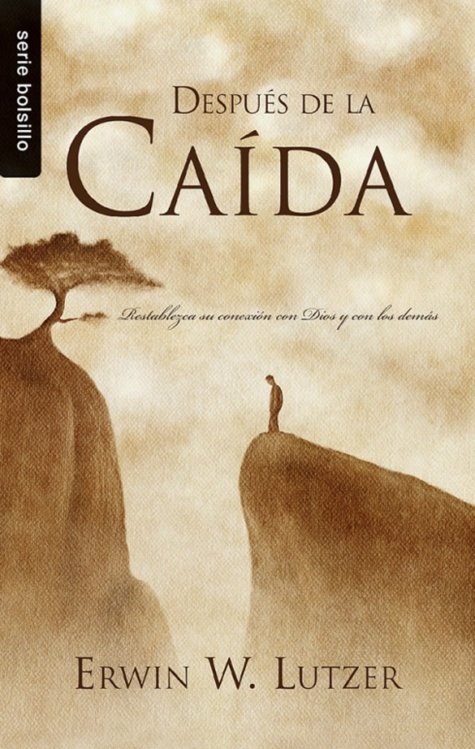 Después de la Caída - Edición Bolsillo - Tapa Blanda - Erwin W. Lutzer