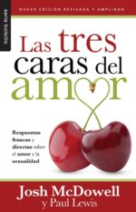 Las Tres Caras del Amor - Edición Bolsillo -Tapa Blanda – Josh McDowell