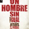 Un Hombre sin Igual - Edición  Bolsillo - Tapa Blanda – Bill Bright