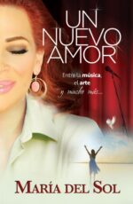 Un Nuevo Amor - Tapa Blanda –  María Del Sol
