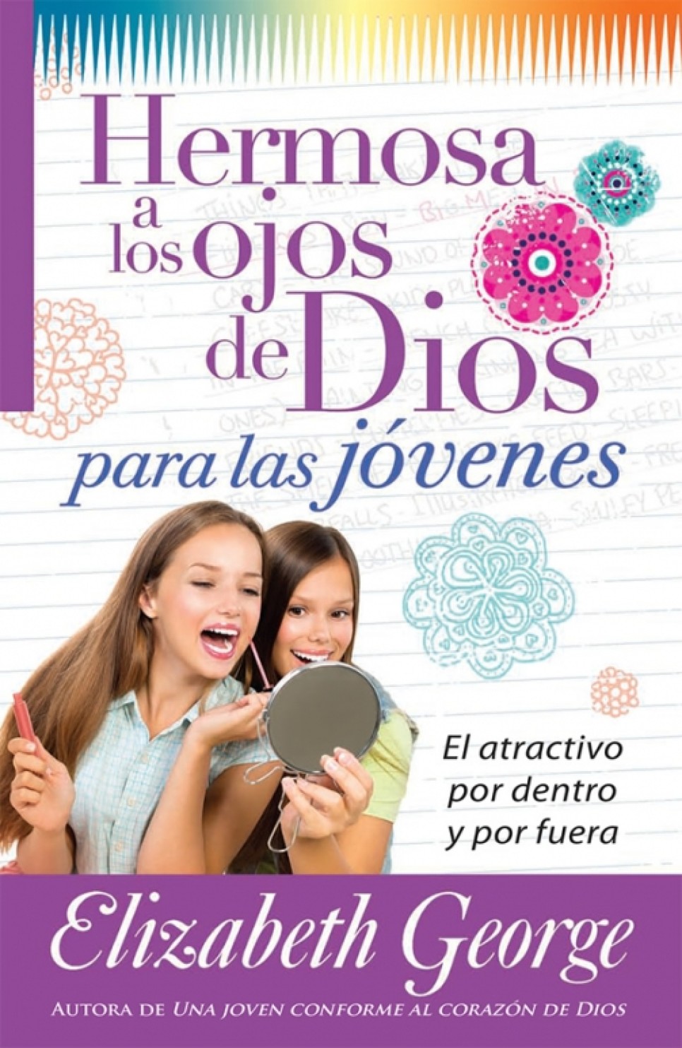 Hermosa a los Ojos de Dios para las Jóvenes - Tapa Blanda – Elizabeth George