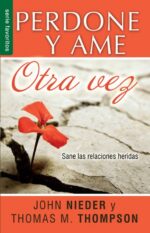Perdone y Ame otra Vez - Edición Favoritos - Tapa Blanda –  Neider John