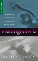 Visiongeniería - Edición Favoritos -  Tapa Blanda –  Andy Stanley