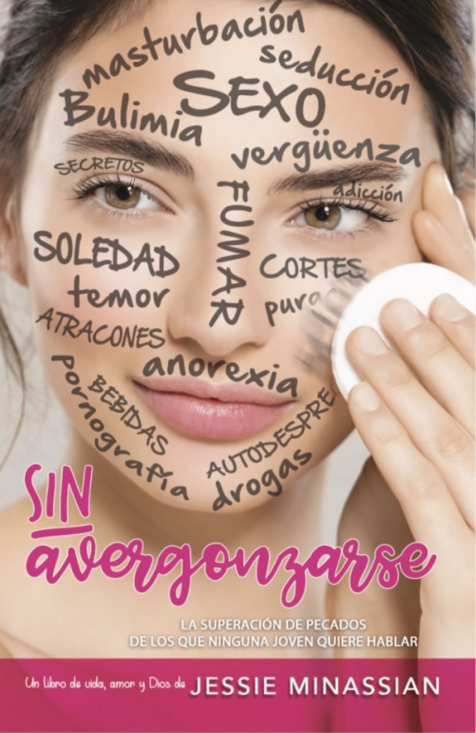Sin Avergonzarse - Tapa Blanda - Jessie Minassian
