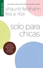 Solo para Chicas - Edición Favoritos - Tapa Blanda –  Shaunti Feldhahn