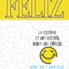 Nací Para Ser Feliz - Tapa Blanda -  Nestor Ochoa