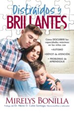 Distraídos y Brillantes -  Tapa Blanda –  Myrelys Bonilla