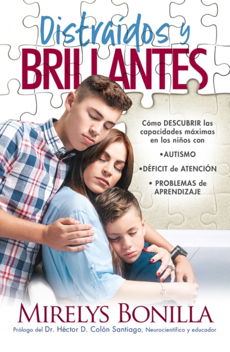 Distraídos y Brillantes - Tapa Blanda – Myrelys Bonilla