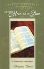 La Obra Maestra- Dios Vol. V 5 - Tapa Blanda - Charles Swindoll