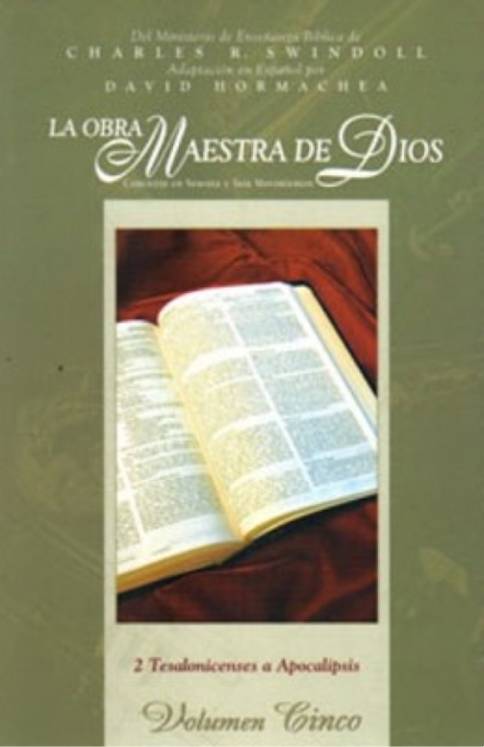 La Obra Maestra- Dios Vol. V 5 - Tapa Blanda - Charles Swindoll