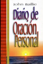 Diario de Oración Personal - Tapa Blanda - John Baillie