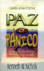 Paz o Pánico - Tapa Blanda – Kenneth W. Nichols