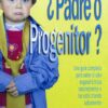 Padre O Progenitor? – Tapa Blanda - Edición Bolsillo  – David Hormachea