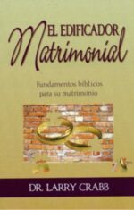 El Edificar Matrimonial - Edición Bolsillo - Tapa Blanda –  Larry Crabb