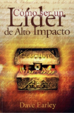 Cómo ser un Líder de Alto Impacto – Edición Bolsillo - Tapa Blanda – Dave Early