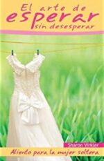 El Arte de Esperar sin Desesperar - Tapa Blanda - Edición Bolsillo - Sharon Virkler