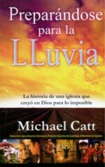 Preparándose para la Lluvia - Tapa Blanda - Edición Bolsillo - Michael Catt