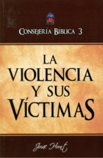 Consejería Bíblica Vol 3 - La Violencia y sus Víctimas - Tapa Blanda - June Hunt