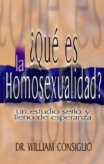 Qué es la Homosexualidad?.. Tapa Blanda –  Edición Bolsillo - William Consiglio