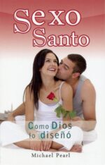 Sexo Santo - Tapa Blanda -  Edición Bolsillo - Michael Pearl