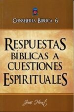 Consejería Bíblica Vol.6 - Respuestas Bíblicas a Cuestiones Espirituales  - Tapa Blanda –   June Hunt