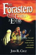 El Forastero en el Camino a Emaús – Manual de Trabajo - Tapa Blanda – Juan R. Cruz