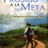 Prosigo a la Meta - Tapa Blanda - Warren W. Wiersbi