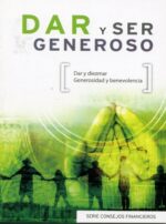 Dar y Ser Generoso - Edición Bolsillo -  Tapa Blanda - Varios Autores