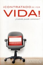 Contratado de por Vida - Tapa Blanda –   Barbara Rarden