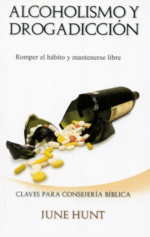 Alcoholismo y Drogadicción - Edición Bolsillo - Tapa Blanda –   June Hunt