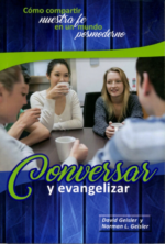 Conversar y Evangelizar - Tapa Blanda – David y Norman Geisler