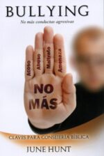Bullying - Edición Bolsillo - Tapa Blanda – June Hunt