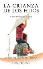 Crianza de los Hijos - Edición Bolsillo - Tapa Blanda – June Hunt