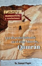 Cuevas, Manuscritos y Revelaciones -  Tapa Blanda – Samuel Pagán