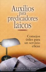 Auxilios Para Predicadores Laicos - Tapa Blanda –  A. P. Symes