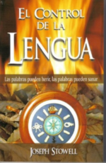 El Control de la Lengua – Edición Bolsillo - Tapa Blanda – Joseph Stowell