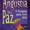 Mi Angustia, Mi Paz -  Tapa Blanda – W. Glyn   Evans