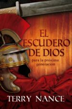 El Escudero de Dios -  Tapa Blanda –  Terry Nance