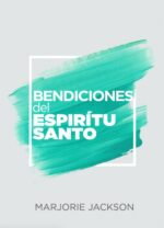 Bendiciones del Espíritu Santo - Tapa Blanda –  Marjorie Jackson