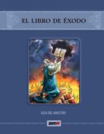 Libro De Exodo - Tapa Blanda - Guía para Maestros y CD con Recursos  AMO