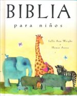 Alternative view of Biblia para Niños: Edición Regalo -  Tapa Dura –  Sally Ann Wright