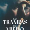 Las Trampas del Miedo - Edición Limitada - Tapa Dura - Daniel Habif - Imagen 3