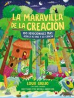 La Maravilla de la Creación - Tapa Blanda  - Louie Giglio