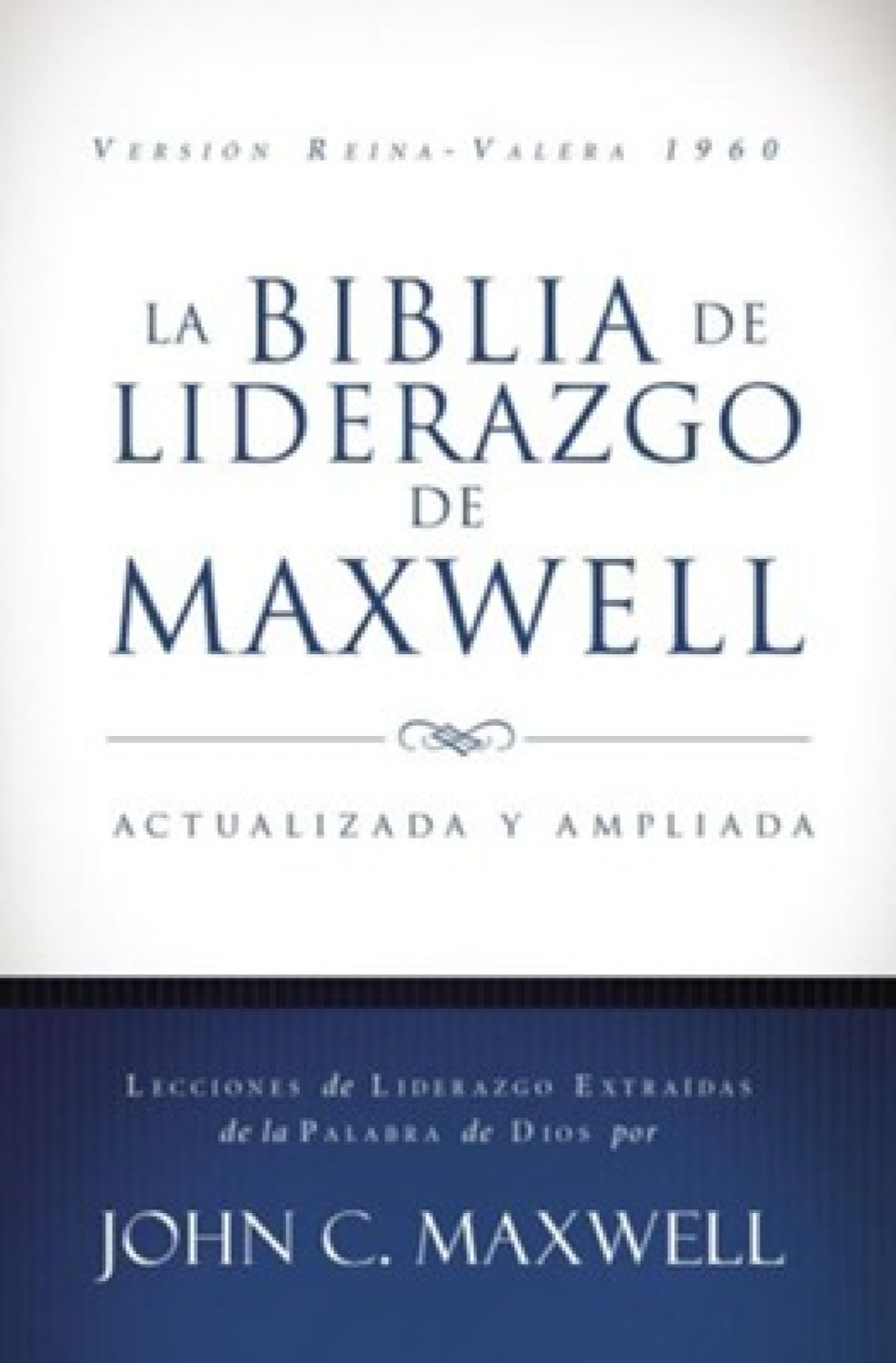 Biblia RVR60 de Liderazgo de Maxwell - Tapa Dura