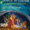 Jesús te Llama: La Historia de la Navidad - Tapa Dura - Sarah Young - Imagen 2