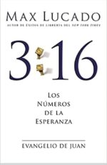 3:16 Evangelio de Juan - Tapa Blanda - Max Lucado