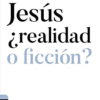 Jesús ¿Realidad o Ficción? - Tapa Blanda - Dickson John