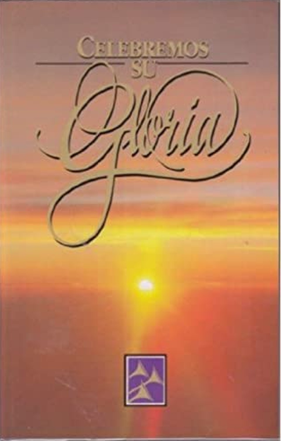 Himnario Celebremos su Gloria - Tapa Dura - Letra - Varios Autores