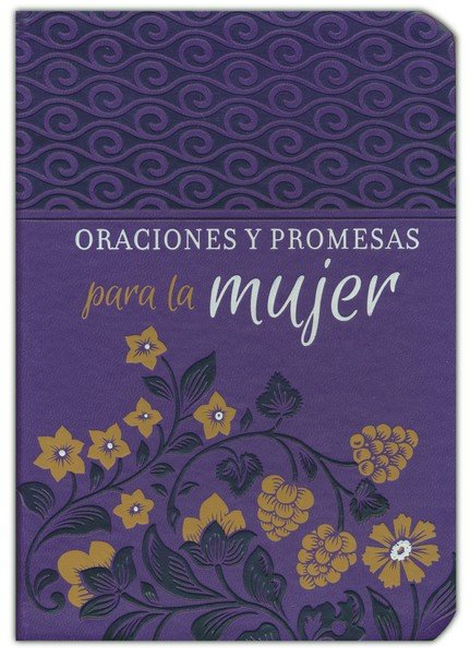 Oraciones y Promesas para la Mujer - Imitación Piel - Varios Autores - Imagen 2